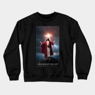 Jesus is my Savior Crewneck Sweatshirt